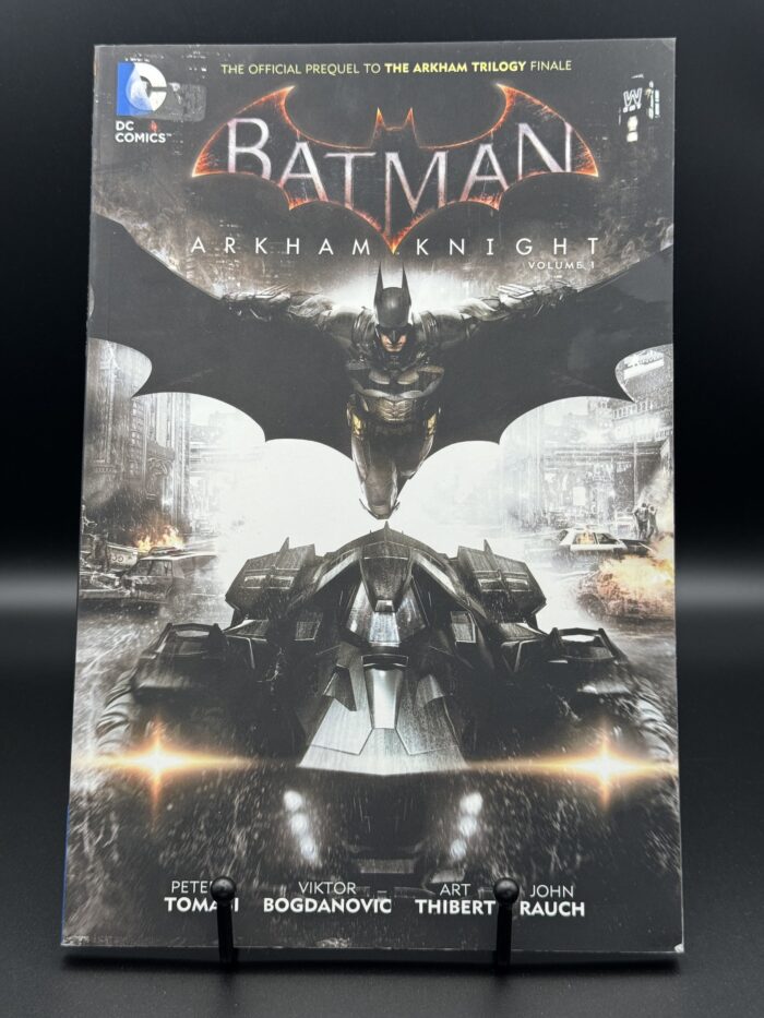 Batman: Arkham Knight Vol. 1 : The Official Prequel to the Arkham Trilogy Finale